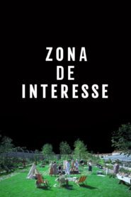 A Zona de Interesse (The Zone of Interest)